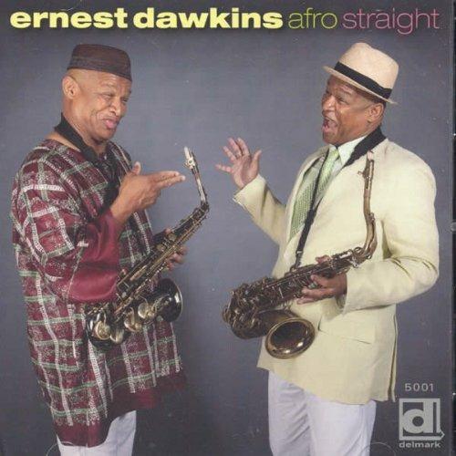 Afro Straight - CD Audio di Ernest Dawkins