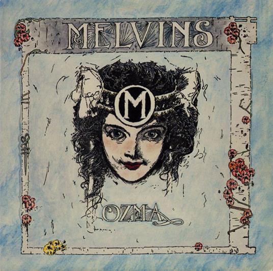 Ozma - Vinile LP di Melvins