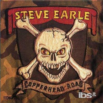 Copperhead Road - CD Audio di Steve Earle