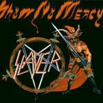 Show no Mercy - CD Audio di Slayer