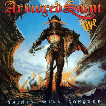 Saints Will Conquer - CD Audio di Armored Saint