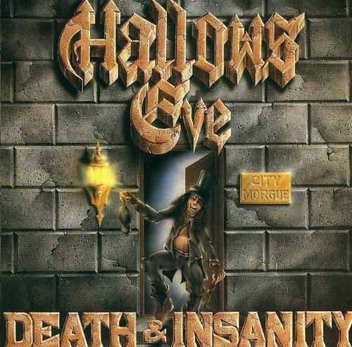 Death & Insanity - CD Audio di Hallows Eve