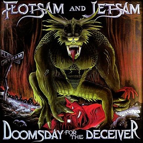 Doomsday for the Deceiver (Digipack + Bonus Track) - CD Audio di Flotsam and Jetsam