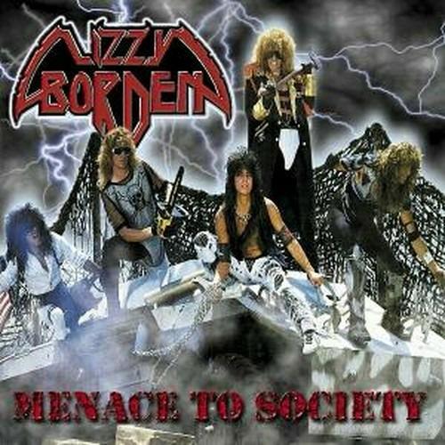 Menace to Society - CD Audio di Lizzy Borden