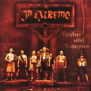 Verehrt und Angespien - CD Audio di In Extremo