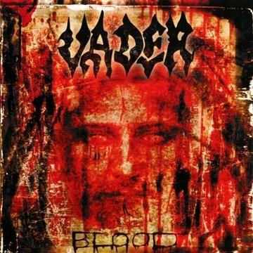 Blood - CD Audio di Vader