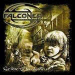 Grime vs Grandeur - CD Audio di Falconer