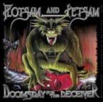 Doomsday for the Deceiver - CD Audio + DVD di Flotsam and Jetsam