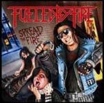 Spread the Fire - CD Audio di Fueled by Fire