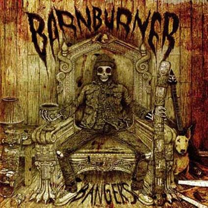 Bangers - CD Audio di Barn Burner