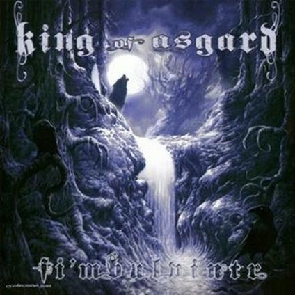 Fi'mbulvintr - CD Audio di King of Asgard