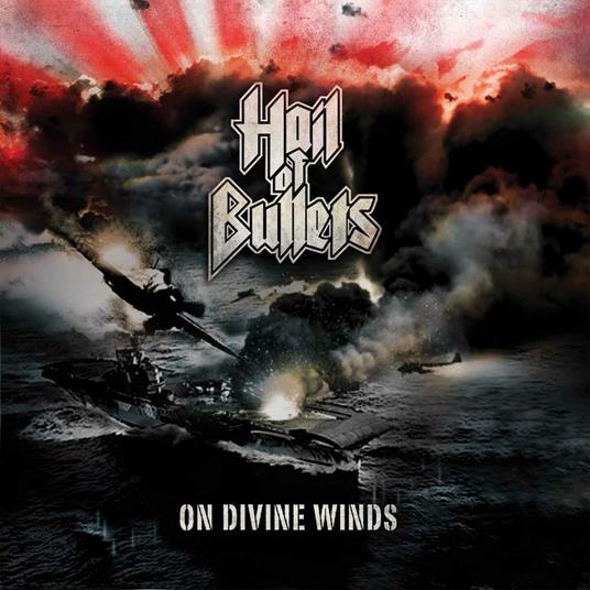 On Divine Winds - CD Audio di Hail of Bullets