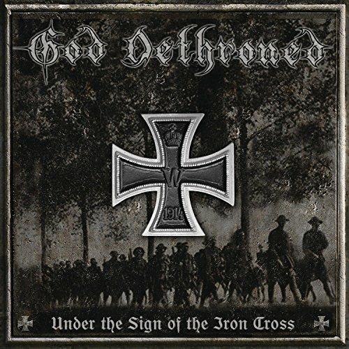 Under the Sign of the Iron Cross - CD Audio di God Dethroned