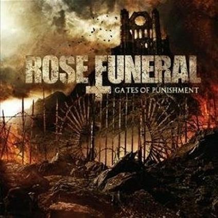 Gates of Punishment - CD Audio di Rose Funeral