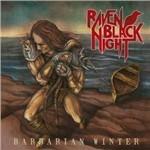 Barbarian Winter (Limited Edition) - Vinile LP di Raven Black Night