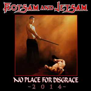 CD No Place for Disgrace 2014 (Digipack) Flotsam and Jetsam