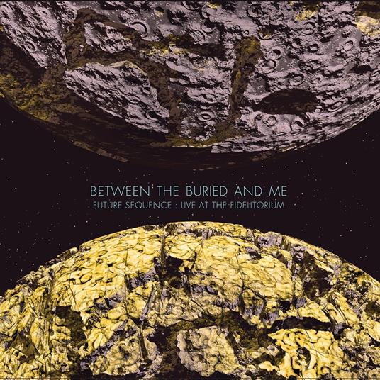 Future Sequence - CD Audio di Between the Buried and Me