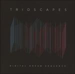 Digital Dream Sequence - CD Audio di Trioscapes