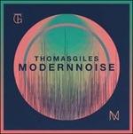 Modern Noise - CD Audio di Thomas Giles