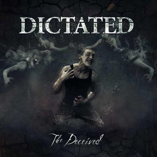 The Deceived (Digipack) - CD Audio di Dictated