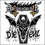 Die Evil - CD Audio di Satan's Wrath