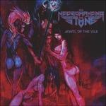 Jewel of the Vile - CD Audio di Necromancing the Stone