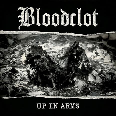 Up in Arms - CD Audio di Bloodclot