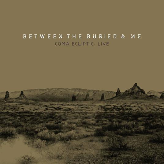 Come Ecliptic Live - Vinile LP di Between the Buried and Me