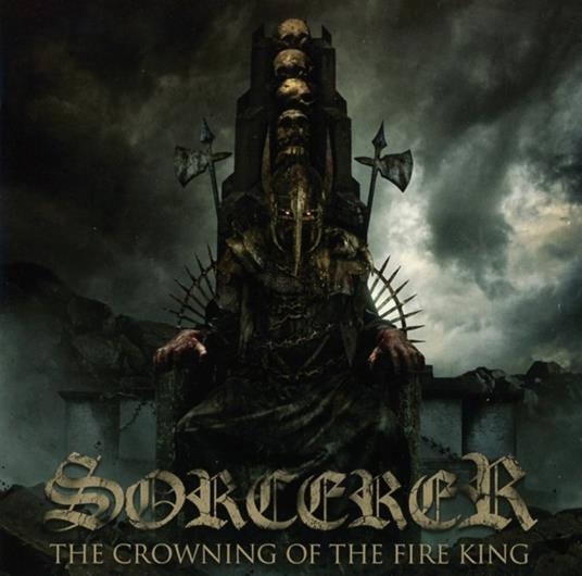 The Crowning of the Fire King - CD Audio di Sorcerer