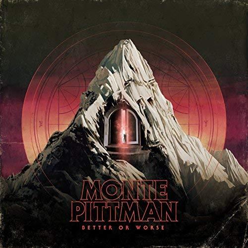 Better Or Worse - CD Audio di Monte Pittman