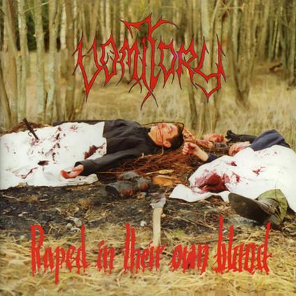 Raped in Their Own Blood - CD Audio di Vomitory