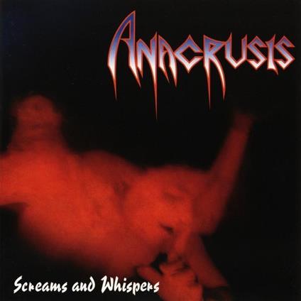 Screams And Whispers (2 LP) - Vinile LP di Anacrusis