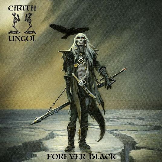 Forever Black - Vinile LP di Cirith Ungol