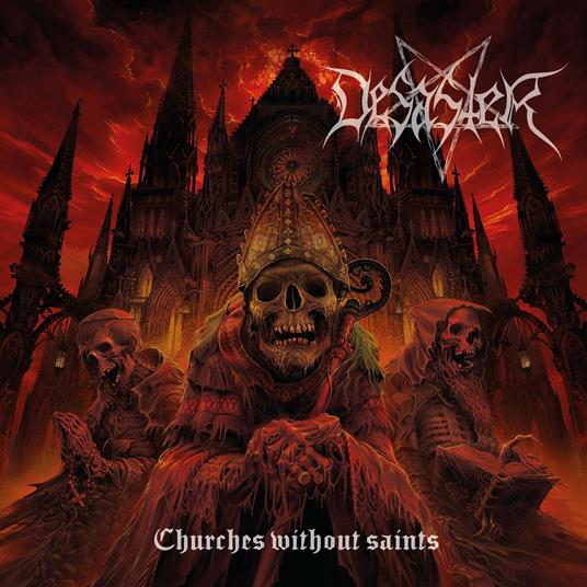 Churches Without Saints - CD Audio di Desaster