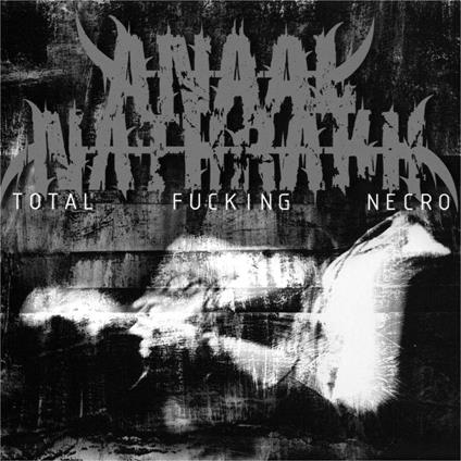 Total Fucking Necro - Vinile LP di Anaal Nathrakh