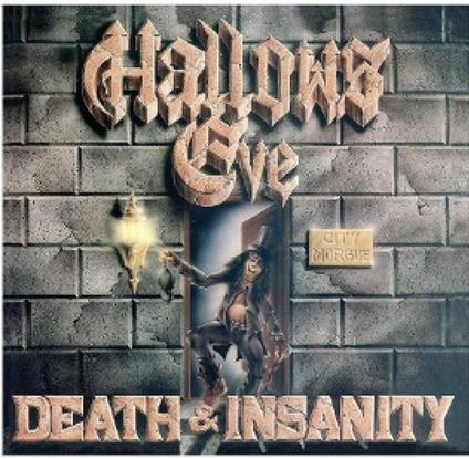 Death And Insanity - Vinile LP di Hallows Eve
