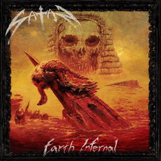 Earth Infernal - CD Audio di Satan