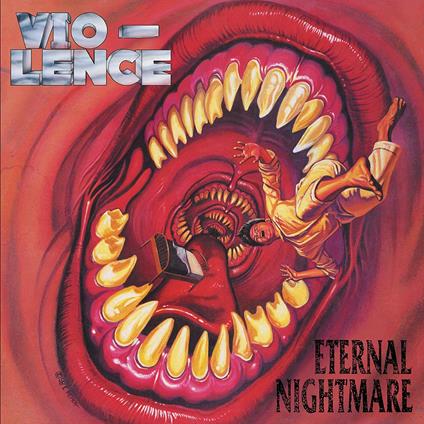 Eternal Nightmare - CD Audio di Vio-lence