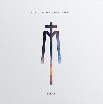 Pain Is Forever And This Is The End - Vinile LP di Mantar