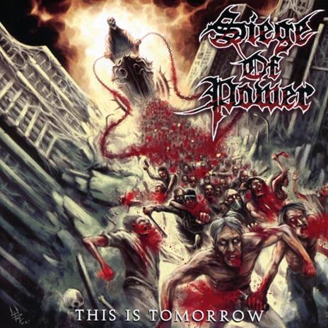 This Is Tomorrow - CD Audio di Siege of Power