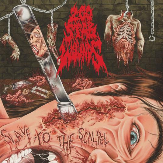Slave To The Scalpel - Vinile LP di 200 Stab Wounds