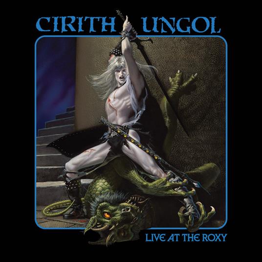 Live At The Roxy (2 LP + DVD) - Vinile LP + DVD di Cirith Ungol