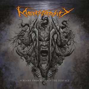 Vinile Screams from Beneath the Surface (Orange Vinyl) Monstrosity