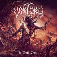 CD In Death Throes Vomitory
