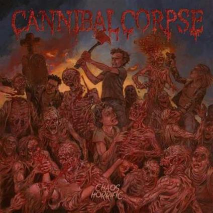 Chaos Horrific - CD Audio di Cannibal Corpse