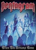 Pentagram. When the Screams Come (DVD)