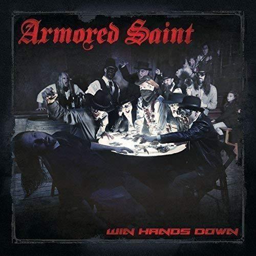 Win Hands Down (2 Cd) - CD Audio di Armored Saint