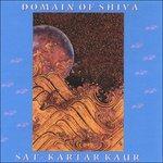 Domain of Shiva - CD Audio di Sat Kartar Kaur