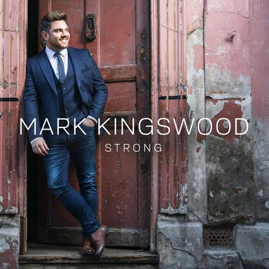 Strong - CD Audio di Mark Kingswood