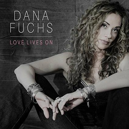 Love Lives on - Vinile LP di Dana Fuchs